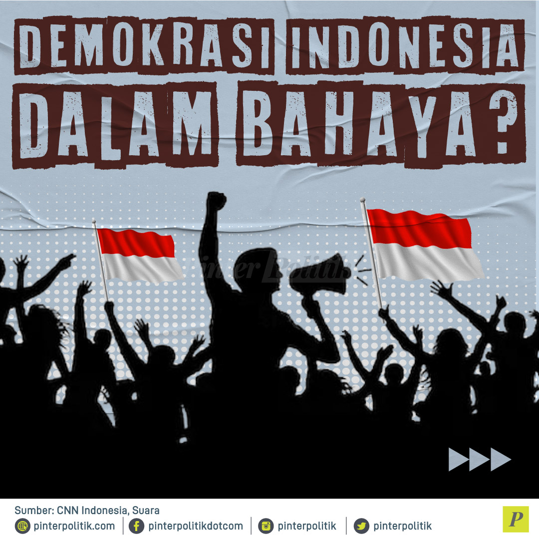 Demokrasi Indonesia Dalam Bahaya?