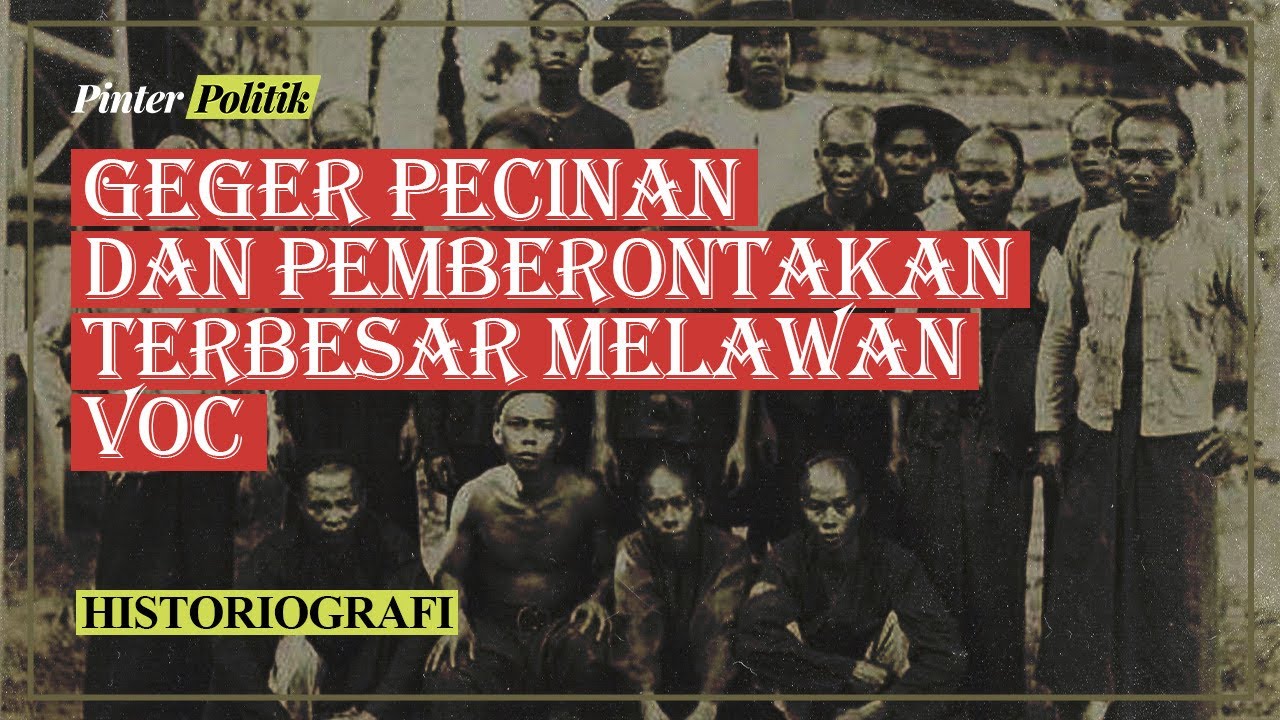 Geger Pecinan, Pemantik Mimpi Buruk VOC - PinterPolitik.com