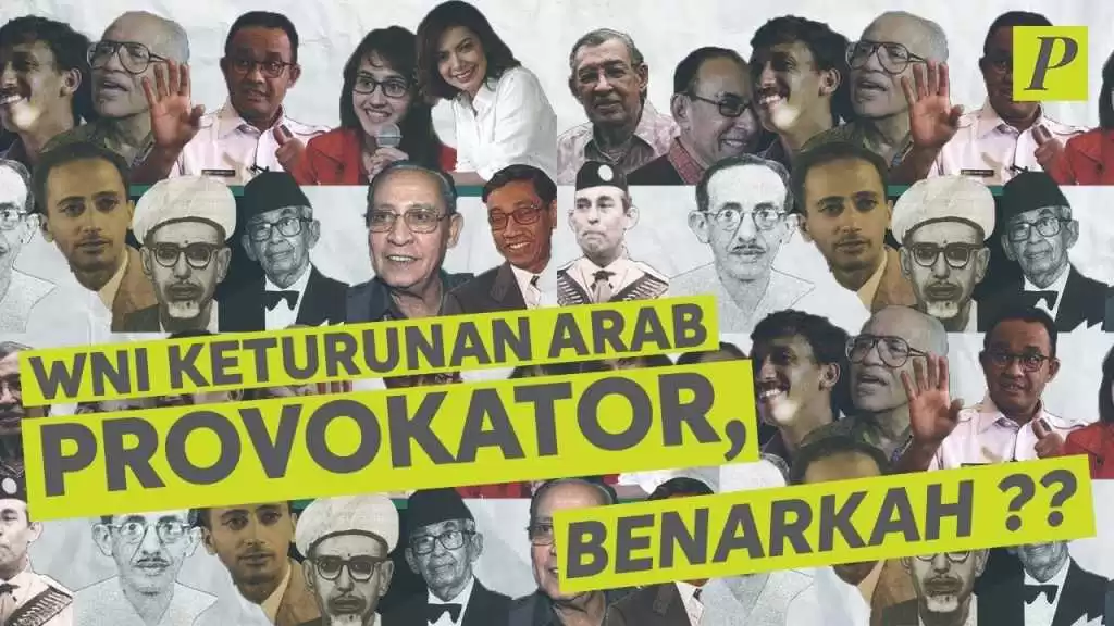 WNI Keturunan Arab Provokator